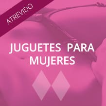 Juguetes Sexuales para Mujeres